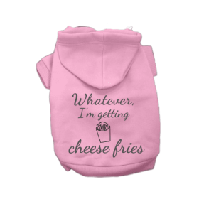 Whatever, I'm getting Cheese Fries (Color: Pink, size: X Small)